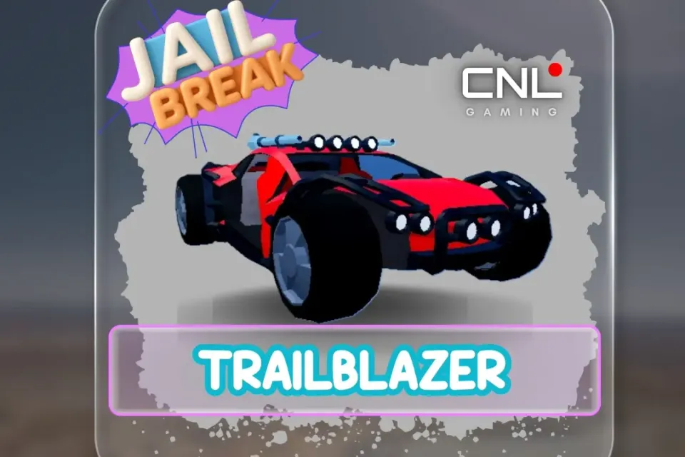 JailBreak > Trailblazer Clean