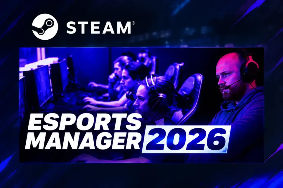 [STEAM] Esports Manager 2026 —